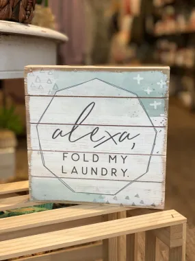 Alexa Laundry Sign