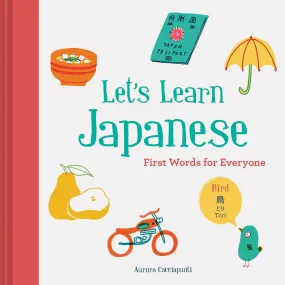 Let's Learn Japanese 1st Words Book